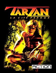 Action - Tarzan et la cité perdue