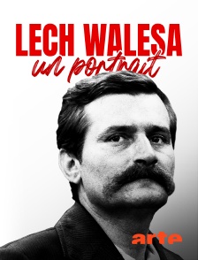 Arte - Lech Walesa, un portrait