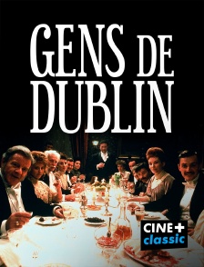 CINE+ Classic - Gens de Dublin