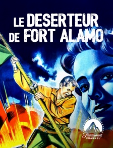 Paramount Channel - Le déserteur de Fort Alamo