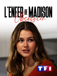 TF1 - L'enfer de Madison : Obsession