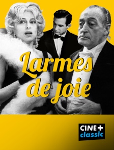 CINE+ Classic - Larmes de joie