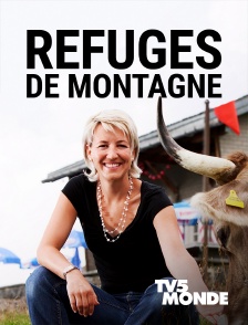 TV5MONDE - Refuges de montagne