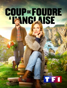 TF1 - Coup de foudre à l'anglaise