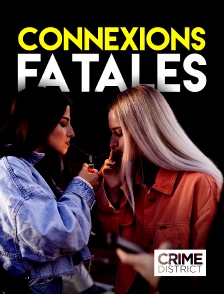 Crime District - Connexions fatales