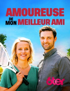 6ter - Amoureuse de mon meilleur ami