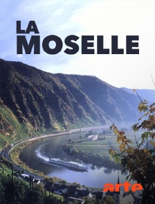 Arte - La Moselle