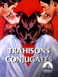 Paramount Channel - Trahisons conjugales