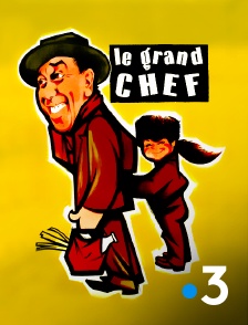 France 3 - Le grand chef