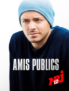 NRJ 12 - Amis publics