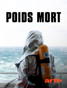 Arte - Poids mort