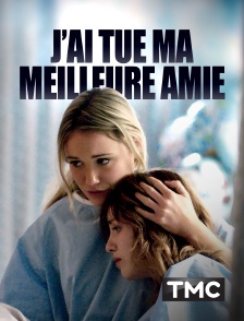 TMC - J'ai tué ma meilleure amie