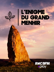 RMC BFM Play - L'énigme du grand menhir