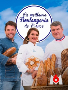 M6 - La meilleure boulangerie de France