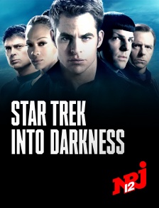 NRJ 12 - Star Trek : into darkness