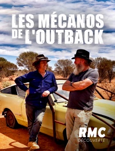 RMC Découverte - Les mécanos de l'outback