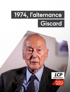 LCP Public Sénat - 1974, l'alternance Giscard