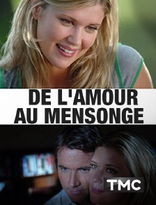 TMC - De l'amour au mensonge