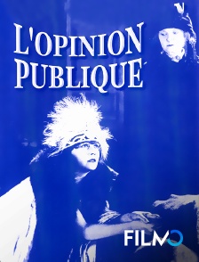 FilmoTV - L'opinion publique