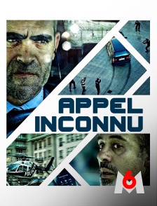 M6 - Appel inconnu