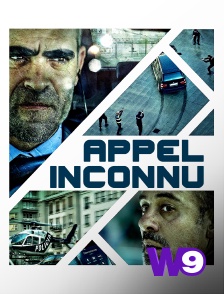 W9 - Appel inconnu