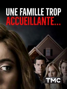 TMC - Une famille trop accueillante...