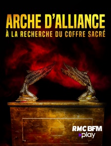 RMC BFM Play - Arche d'Alliance : à la recherche du coffre sacré