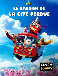 CINE+ Family - Les ours Boonie : Le gardien de la cité perdue