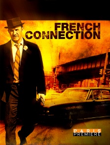 Paris Première - French Connection