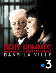 France 3 - Deux hommes dans la ville (version restaurée)