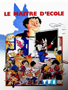 TF1 Séries Films - Le maître d'école