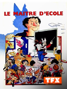 TFX - Le maître d'école