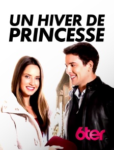 6ter - Un hiver de princesse