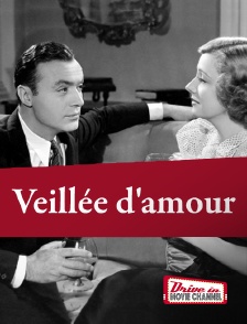 Drive-in Movie Channel - Veillée d'amour