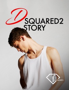 Fashion TV - Dsquared2 Story