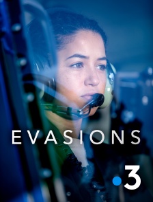 France 3 - Evasions