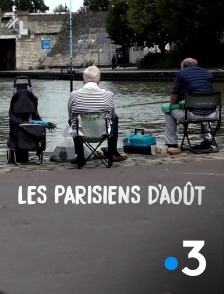 France 3 - Les Parisiens d'août