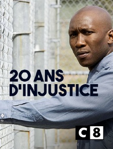 C8 - 20 ans d'injustice