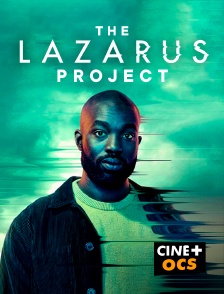 CINÉ Cinéma - The Lazarus Project