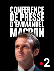 France 2 - Conférence de presse d'Emmanuel Macron