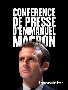 franceinfo: - Conférence de presse d'Emmanuel Macron