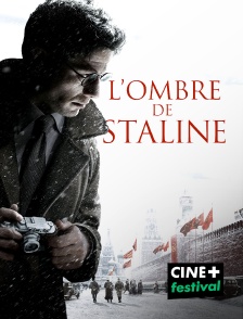 CINE+ Festival - L'ombre de Staline