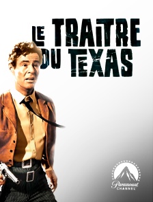 Paramount Channel - Le traître du Texas