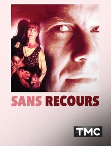 TMC - Sans recours