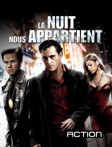 Action - La nuit nous appartient