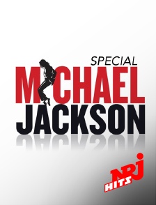 NRJ Hits - Spéciale Michael Jackson