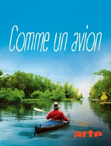 Arte - Comme un avion