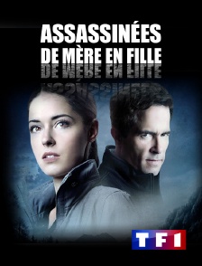 TF1 - Assassinées de mère en fille