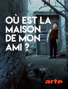 Arte - Où est la maison de mon ami ?