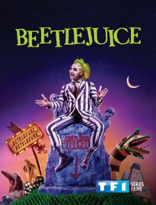 TF1 Séries Films - Beetlejuice